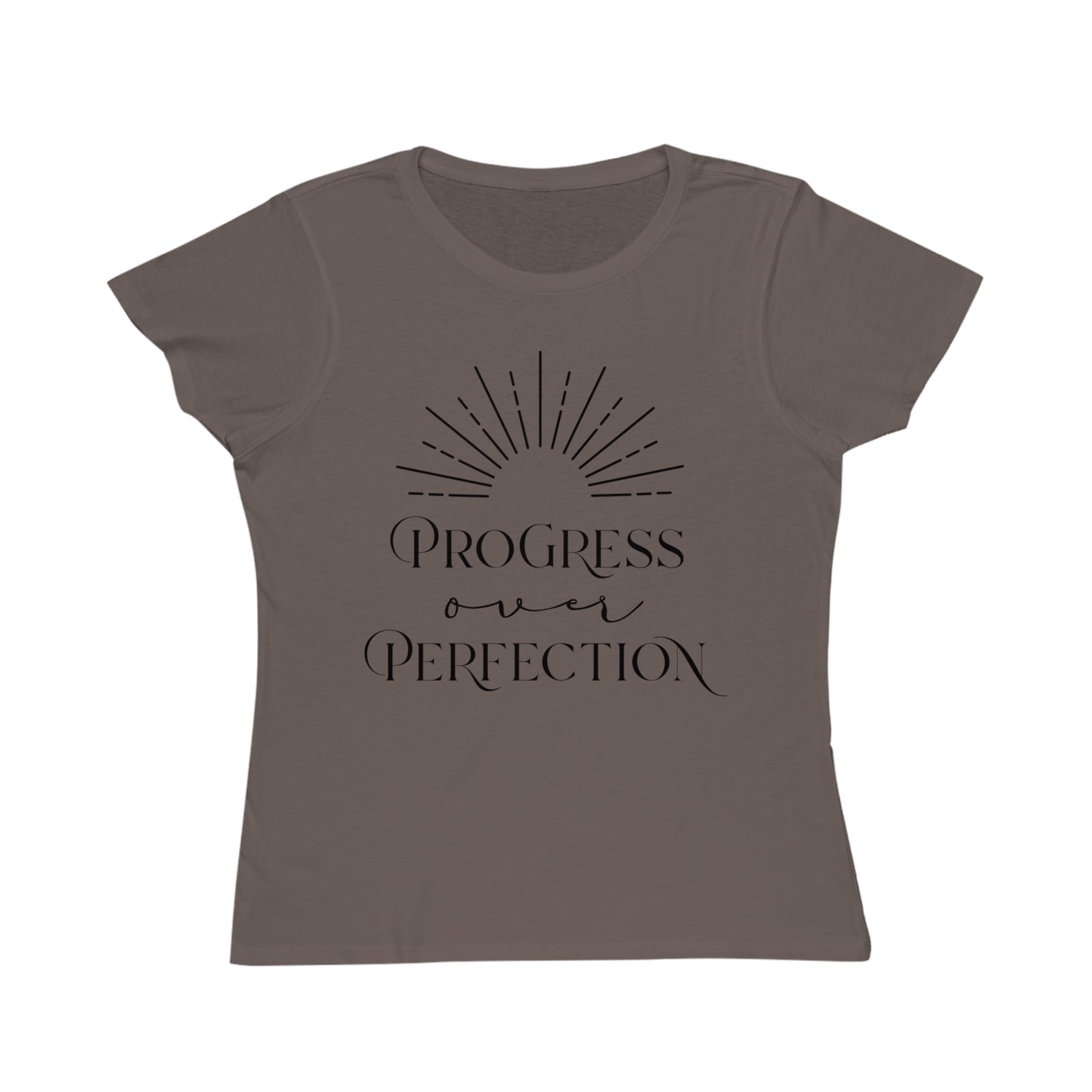 Organic Women's Progress Over Perfection T-Shirt - The Oracle Alchemist