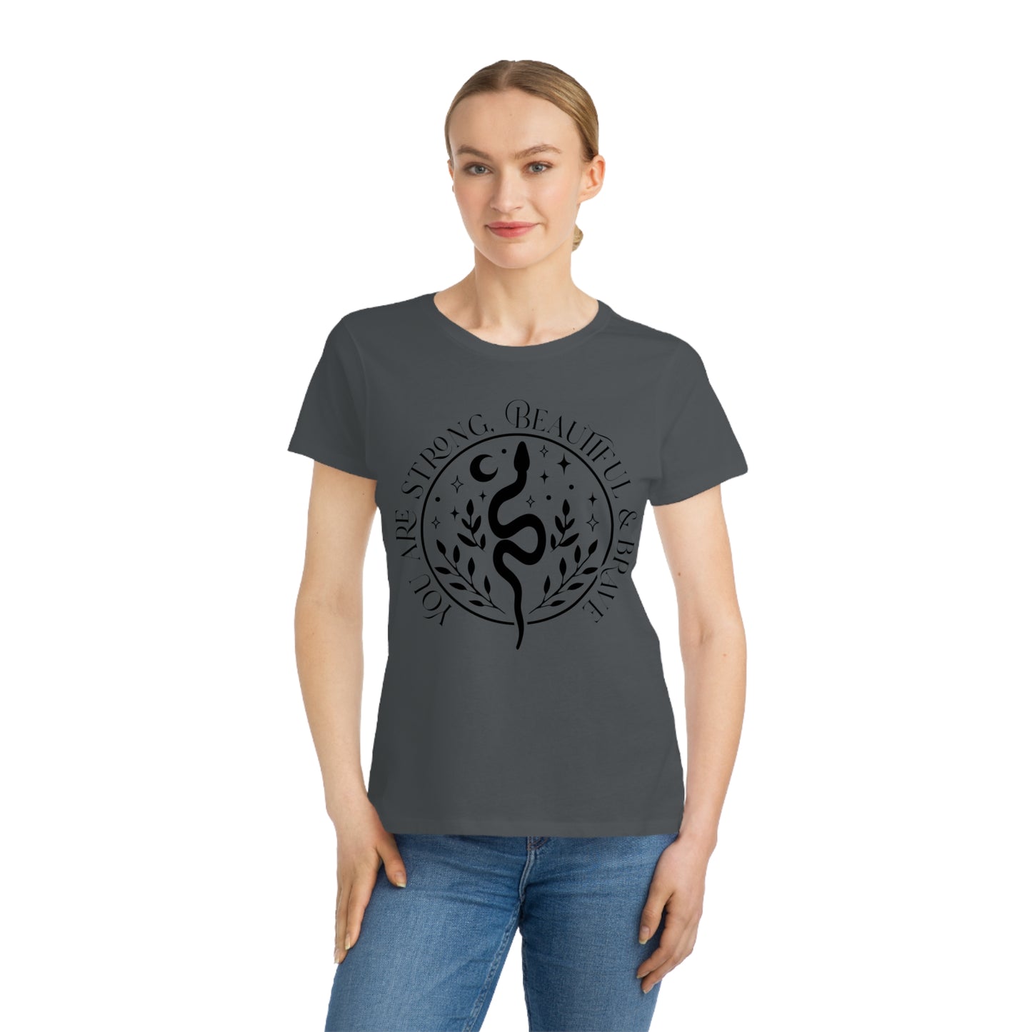 Organic Women's Strong Beautiful & Brave T-Shirt - The Oracle Alchemist